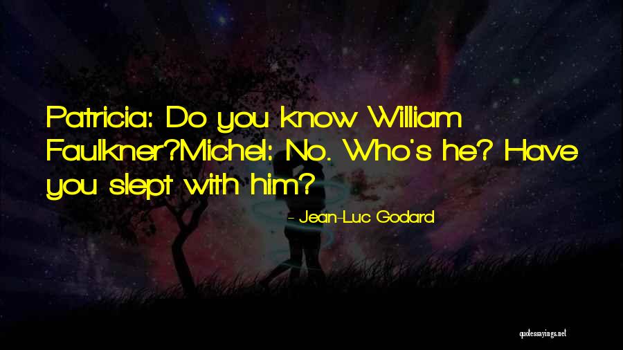 Godard Quotes By Jean-Luc Godard Godard Quotes By Jean-Luc Godard