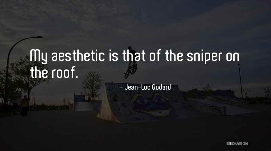 Godard Quotes By Jean-Luc Godard Godard Quotes By Jean-Luc Godard