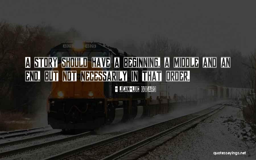 Godard Quotes By Jean-Luc Godard Godard Quotes By Jean-Luc Godard