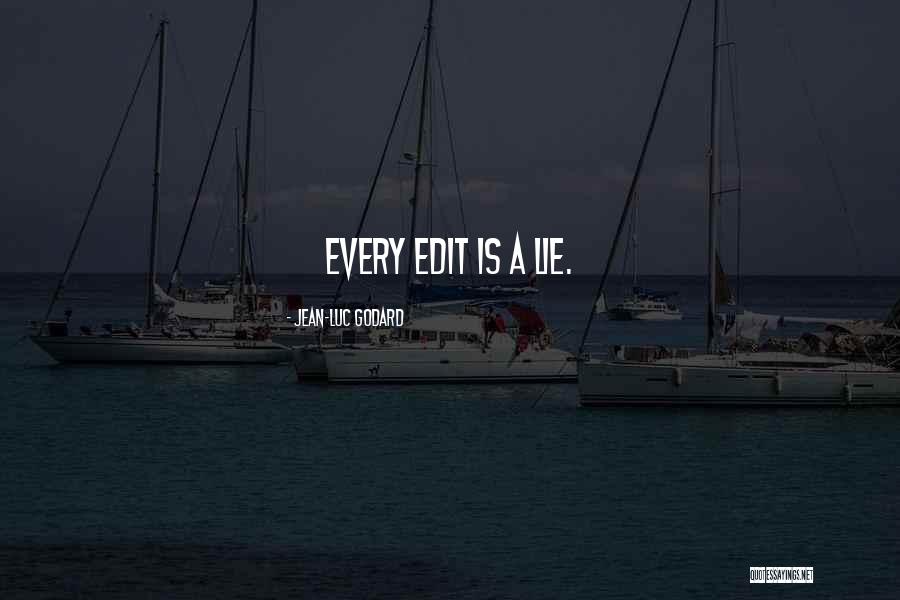 Godard Quotes By Jean-Luc Godard Godard Quotes By Jean-Luc Godard