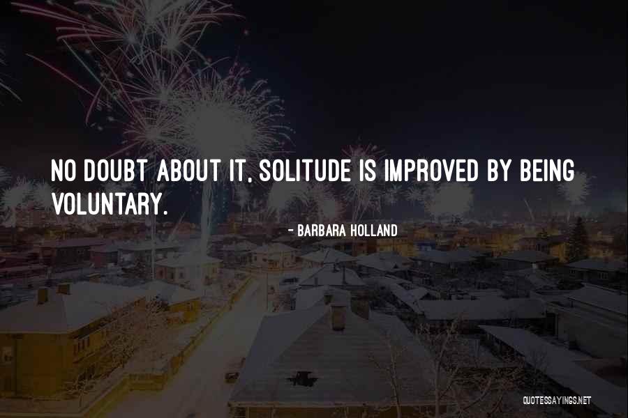 Godart Van Quotes By Barbara Holland Godart Van Quotes By Barbara Holland