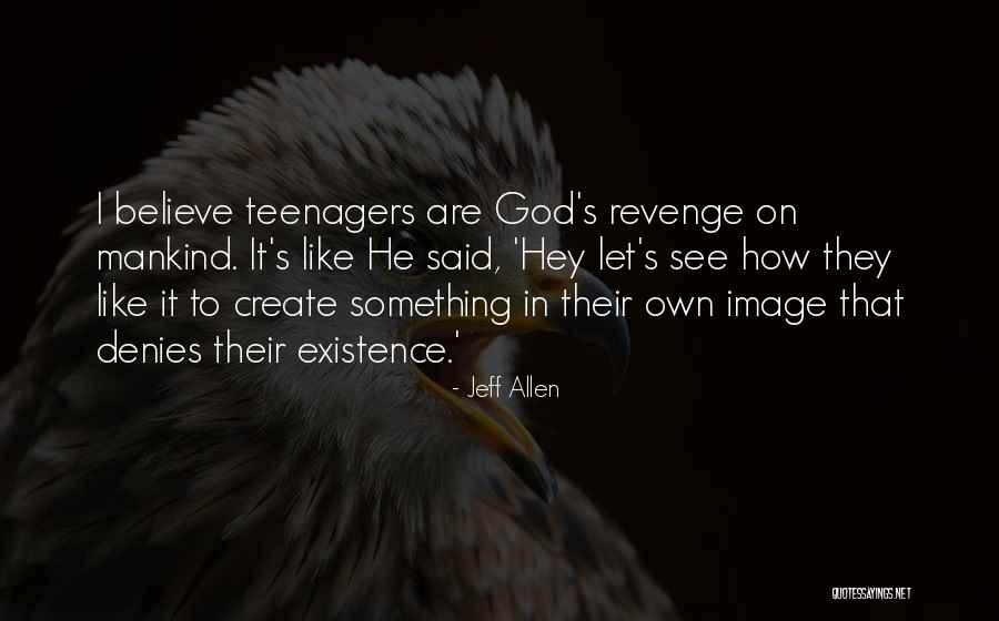 Godbee Death Quotes By Jeff Allen Godbee Death Quotes By Jeff Allen