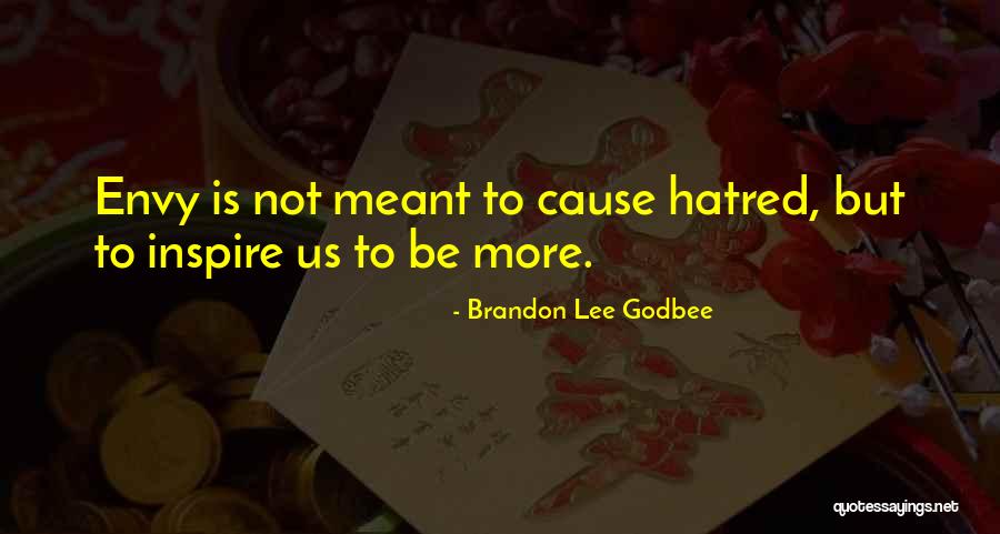 Godbee Quotes By Brandon Lee Godbee Godbee Quotes By Brandon Lee Godbee