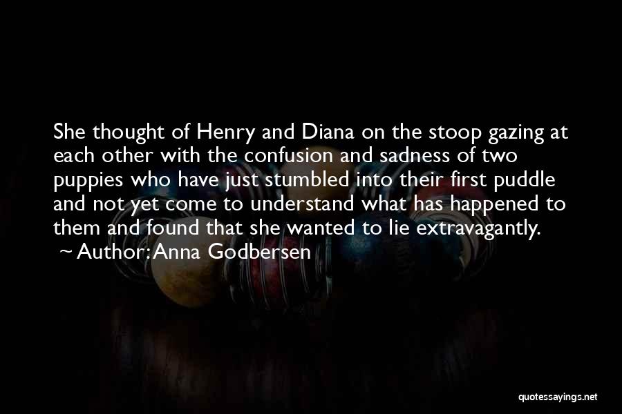 Godbersen Quotes By Anna Godbersen