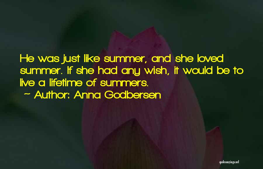 Godbersen Quotes By Anna Godbersen