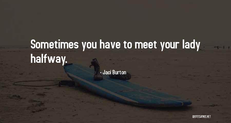 Goddamit Quotes By Jaci Burton Goddamit Quotes By Jaci Burton