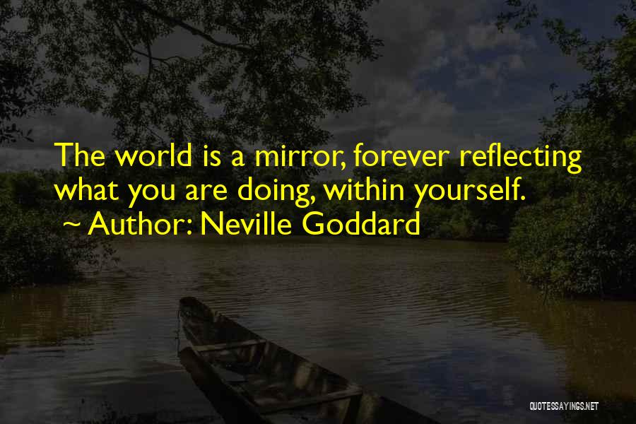 Goddard Quotes By Neville Goddard