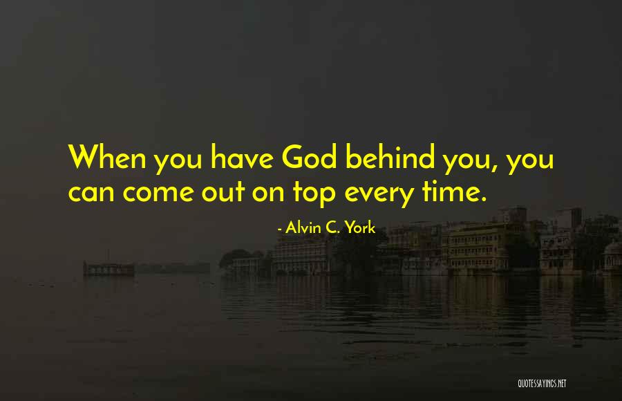 Goddes Quotes By Alvin C. York