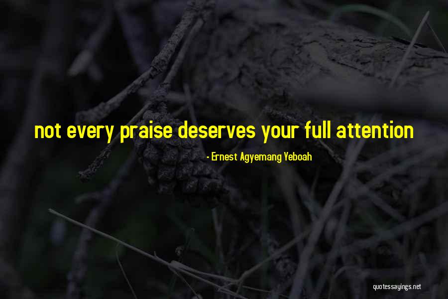 Goddes Quotes By Ernest Agyemang Yeboah