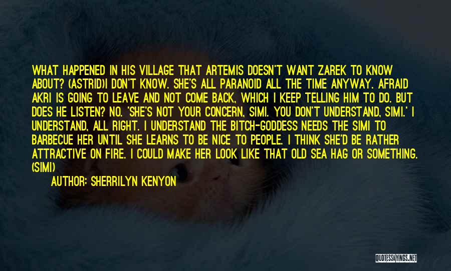 Goddess Artemis Quotes By Sherrilyn Kenyon
