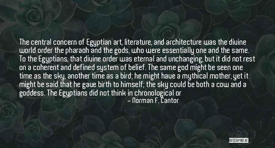 Goddess Divine Quotes By Norman F. Cantor Goddess Divine Quotes By Norman F. Cantor