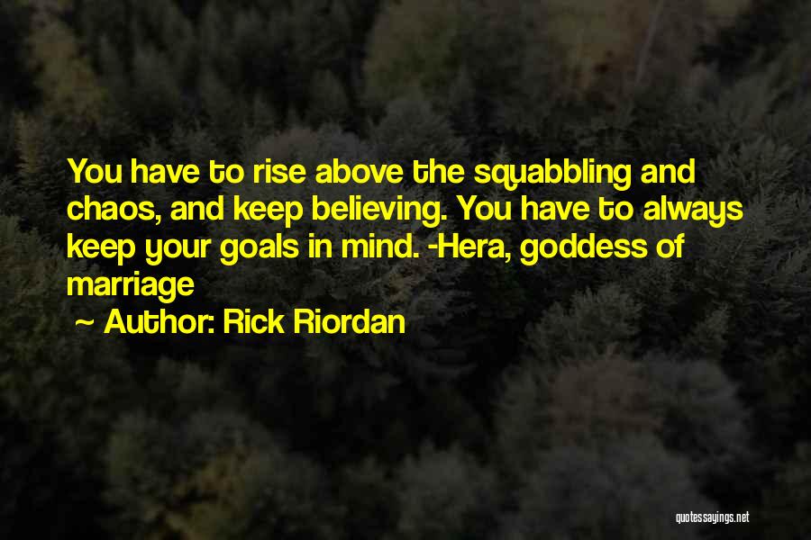 Goddess Hera Quotes By Rick Riordan