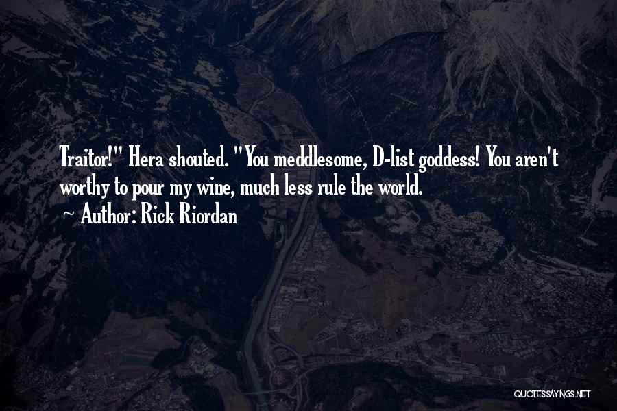 Goddess Hera Quotes By Rick Riordan