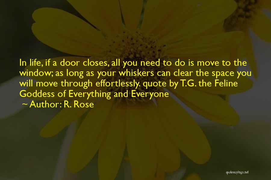 Goddess Quotes Quotes By R. Rose