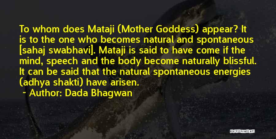 Goddess Shakti Quotes By Dada Bhagwan