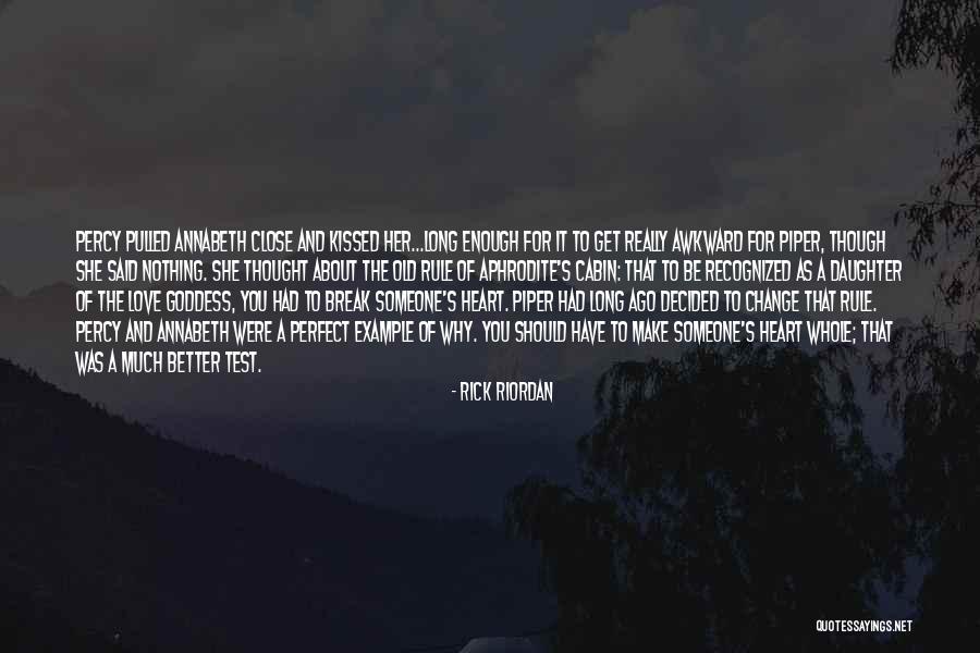 Goddess Test Quotes By Rick Riordan Goddess Test Quotes By Rick Riordan