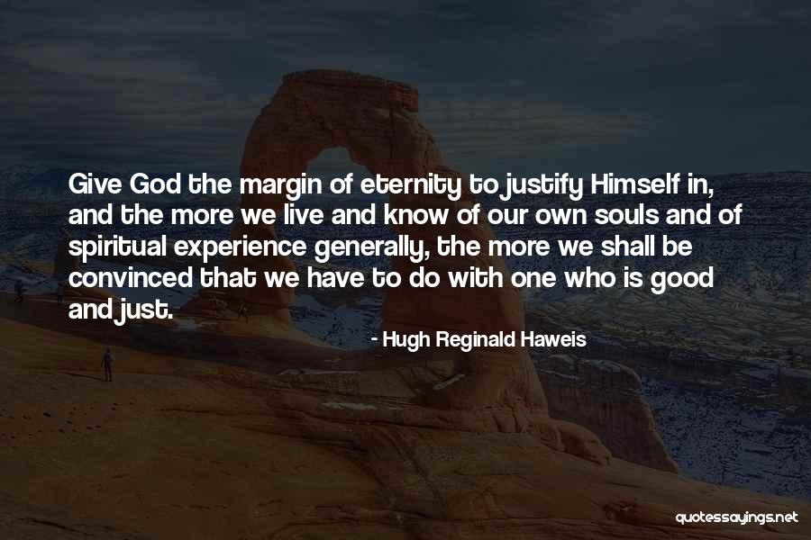 Godeau Alsemberg Quotes By Hugh Reginald Haweis Godeau Alsemberg Quotes By Hugh Reginald Haweis