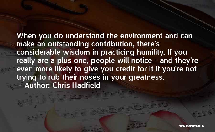 Godeery Quotes By Chris Hadfield