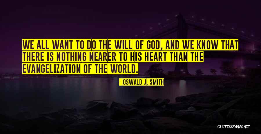 Godefroid Francorchamps Quotes By Oswald J. Smith Godefroid Francorchamps Quotes By Oswald J. Smith