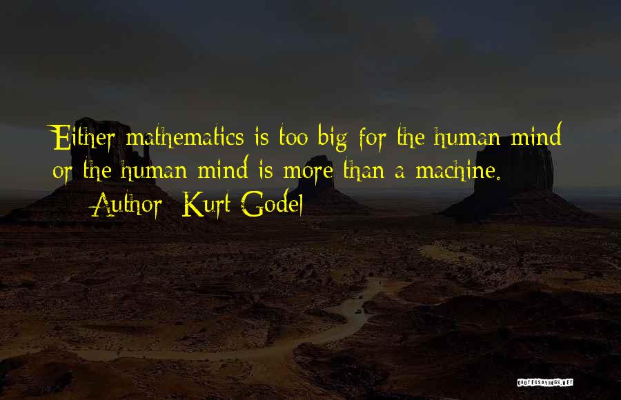 Godel Quotes By Kurt Godel