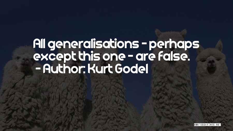 Godel Quotes By Kurt Godel