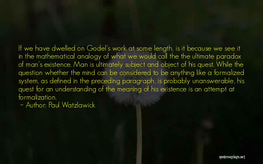 Godel Quotes By Paul Watzlawick