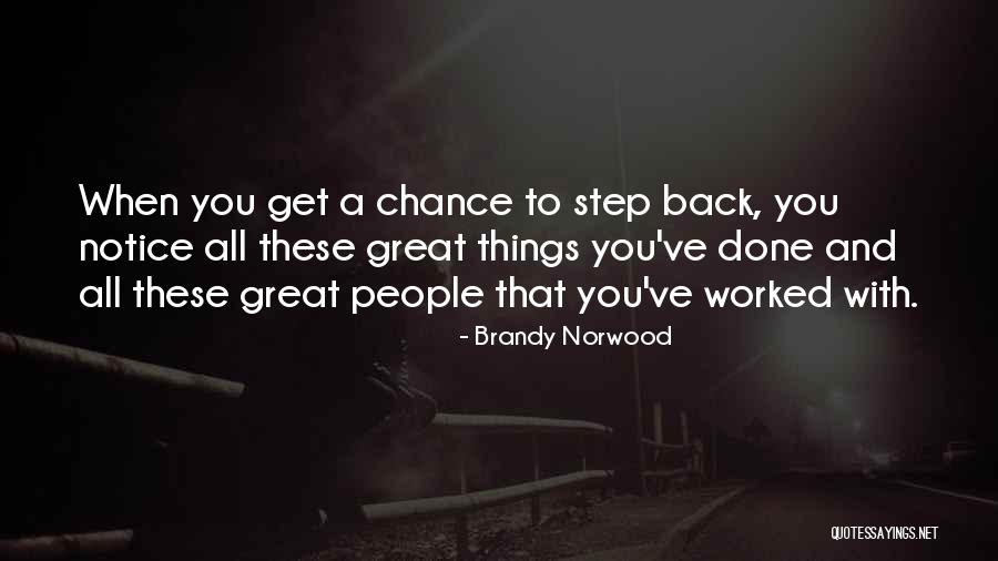 Godelieve De Koninck Quotes By Brandy Norwood Godelieve De Koninck Quotes By Brandy Norwood