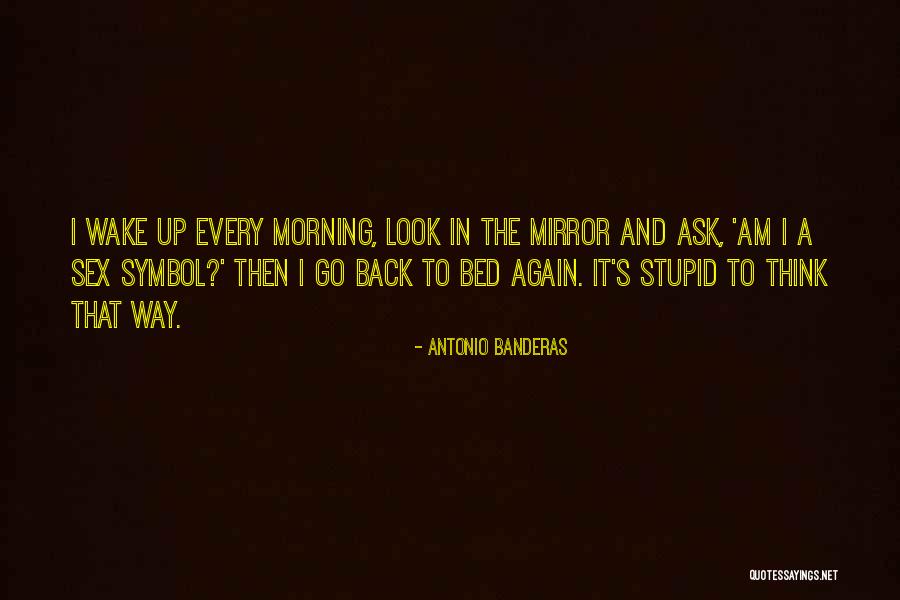 Godetes Quotes By Antonio Banderas Godetes Quotes By Antonio Banderas