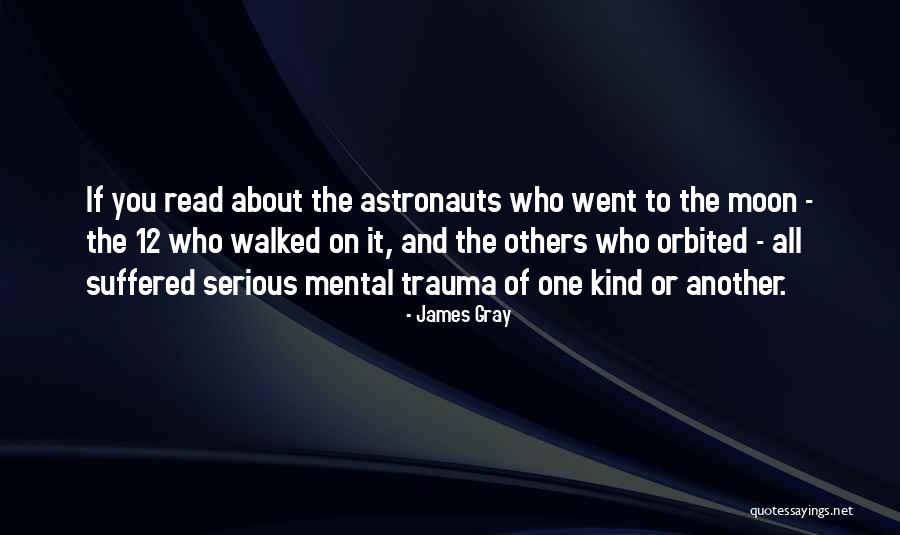 Godets Quotes By James Gray Godets Quotes By James Gray