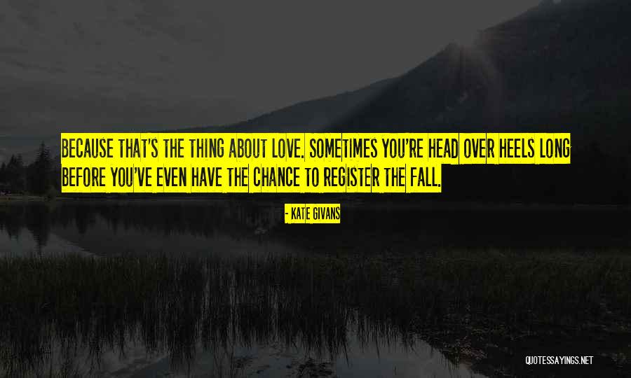 Godette Child Quotes By Kate Givans Godette Child Quotes By Kate Givans