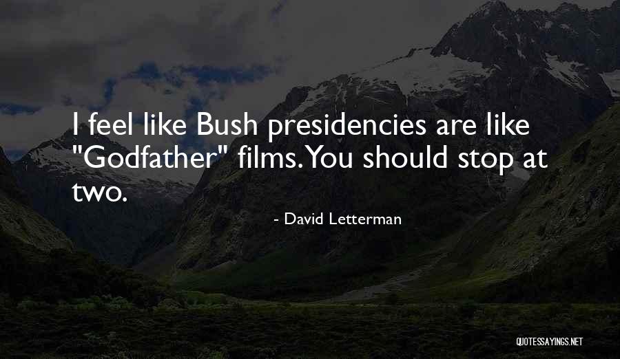 Godfather 1 2 3 Quotes By David Letterman Godfather 1 2 3 Quotes By David Letterman