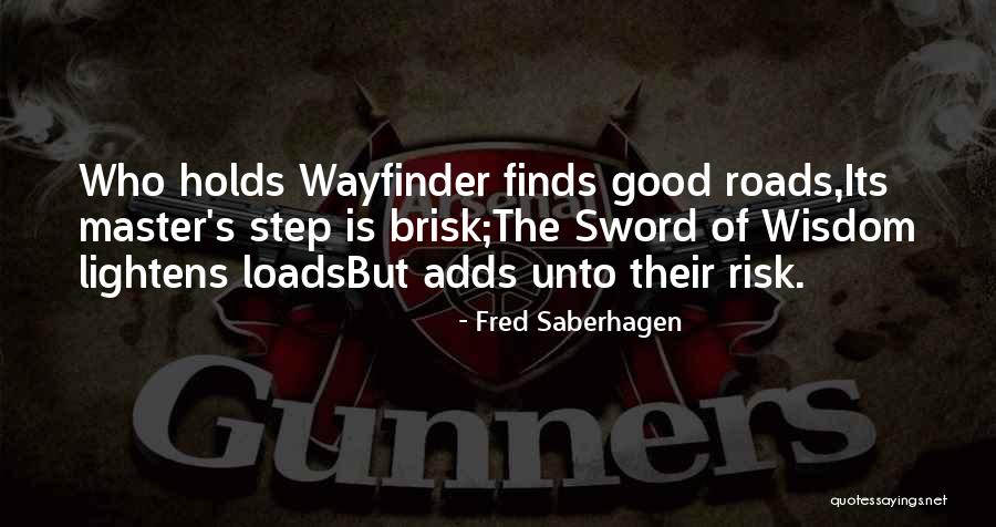 Godfather Andrew Quotes By Fred Saberhagen