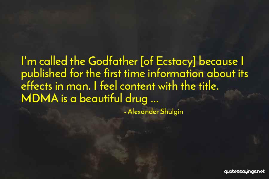 Godfather Quotes By Alexander Shulgin Godfather Quotes By Alexander Shulgin