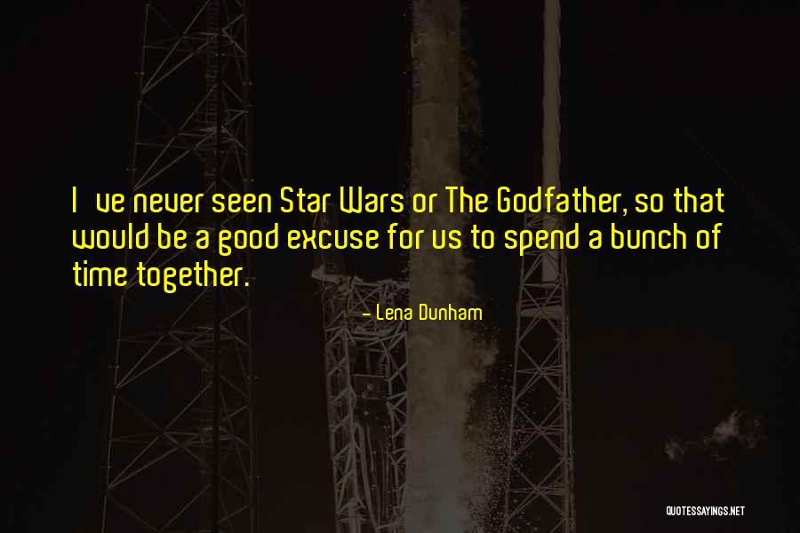 Godfather Quotes By Lena Dunham Godfather Quotes By Lena Dunham
