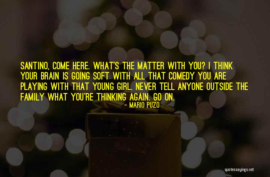 Godfather Quotes By Mario Puzo Godfather Quotes By Mario Puzo