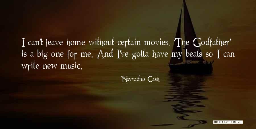 Godfather Quotes By Nayvadius Cash Godfather Quotes By Nayvadius Cash