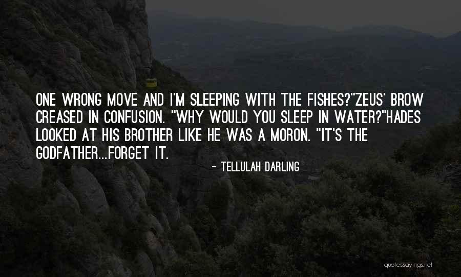 Godfather Quotes By Tellulah Darling Godfather Quotes By Tellulah Darling