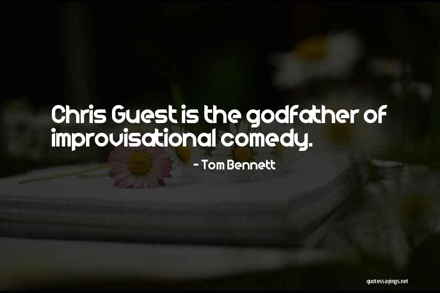 Godfather Quotes By Tom Bennett Godfather Quotes By Tom Bennett