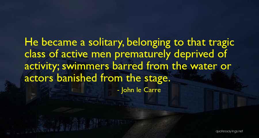 Godfathered Quotes By John Le Carre Godfathered Quotes By John Le Carre
