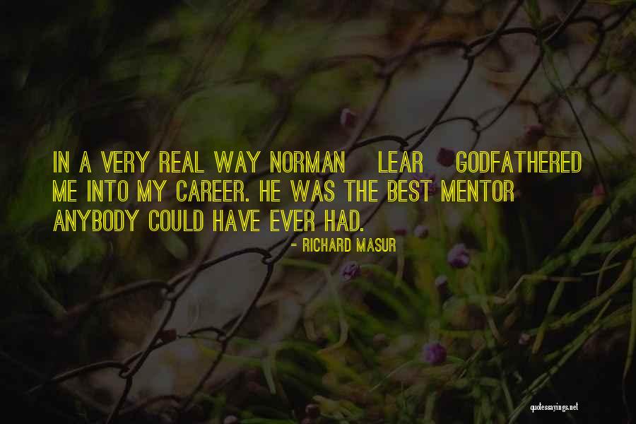 Godfathered Quotes By Richard Masur Godfathered Quotes By Richard Masur