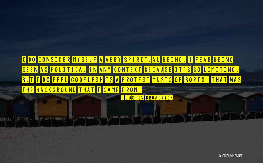 Godflesh Quotes By Justin Broadrick Godflesh Quotes By Justin Broadrick