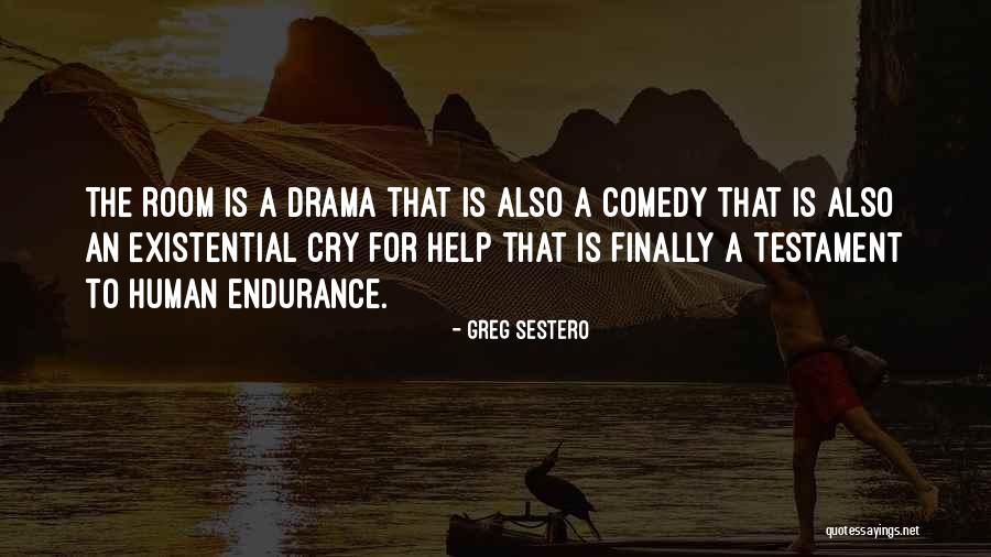 Godfred Talaga Quotes By Greg Sestero Godfred Talaga Quotes By Greg Sestero