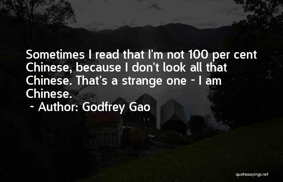 Godfrey Gao Quotes 237623
