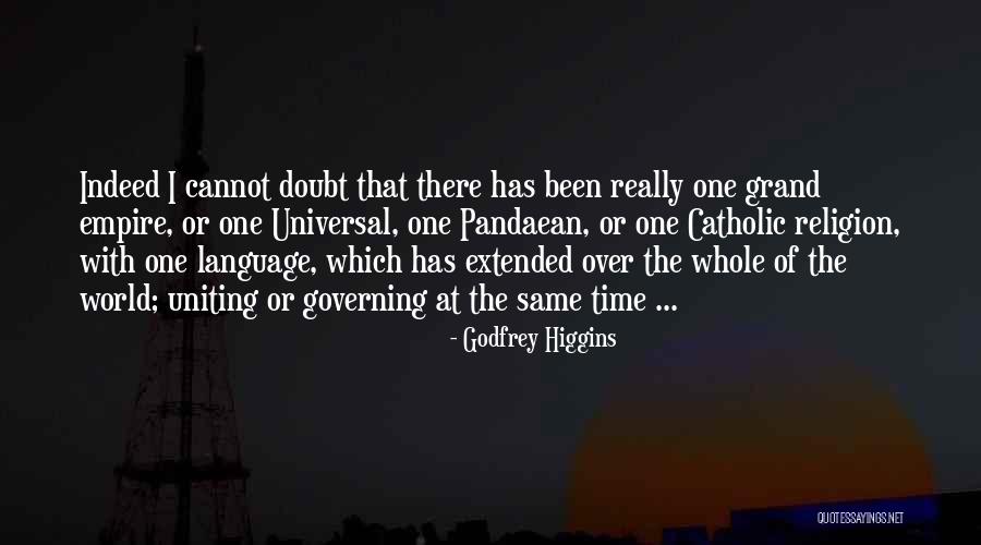 Godfrey Higgins Quotes 1903638