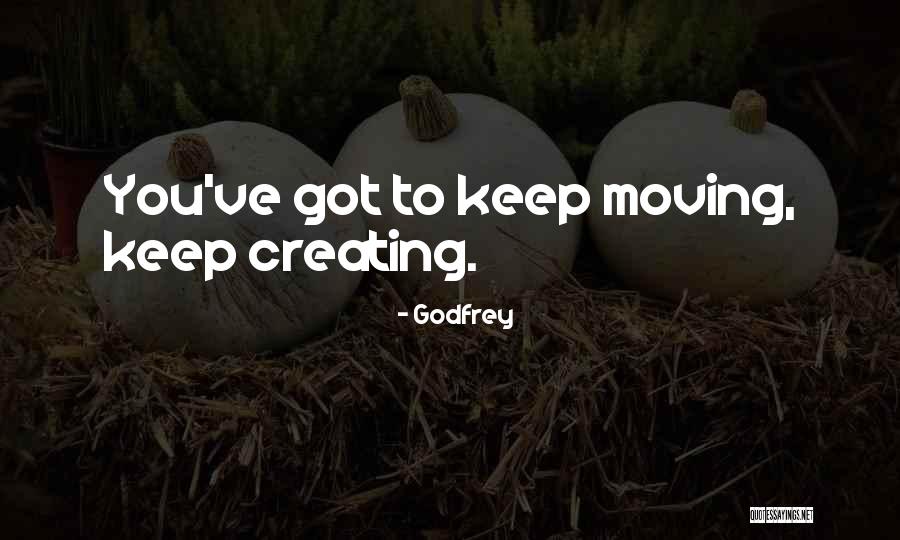 Godfrey Quotes 1564331