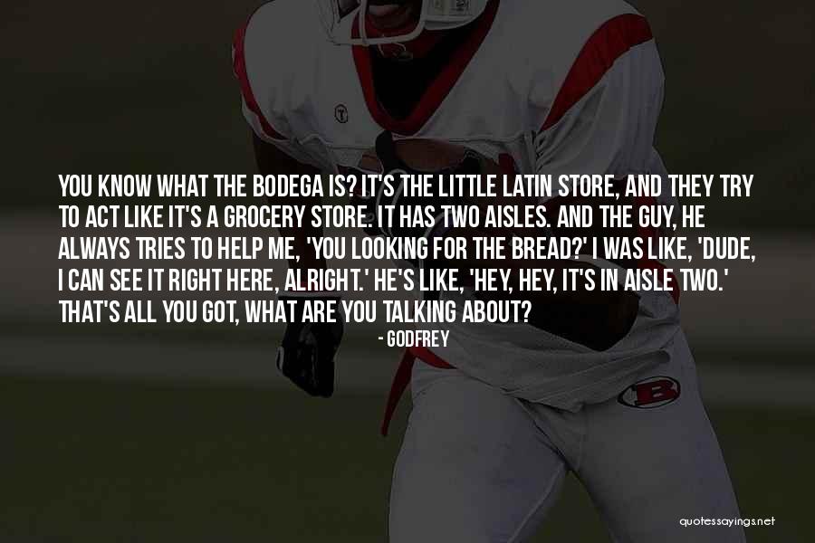Godfrey Quotes 168039 Godfrey Quotes 168039