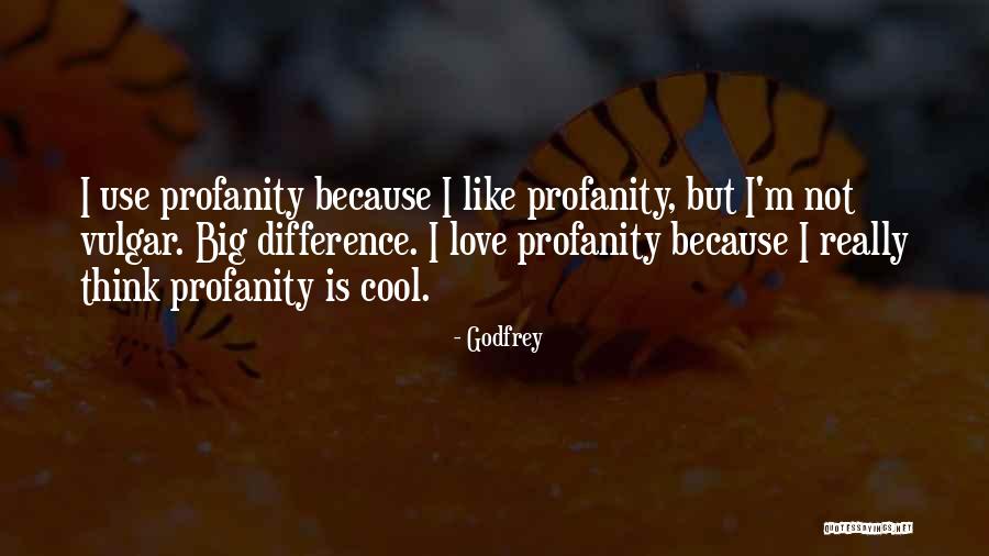 Godfrey Quotes 2224089 Godfrey Quotes 2224089