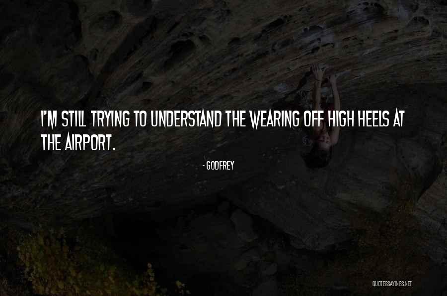 Godfrey Quotes 734597 Godfrey Quotes 734597