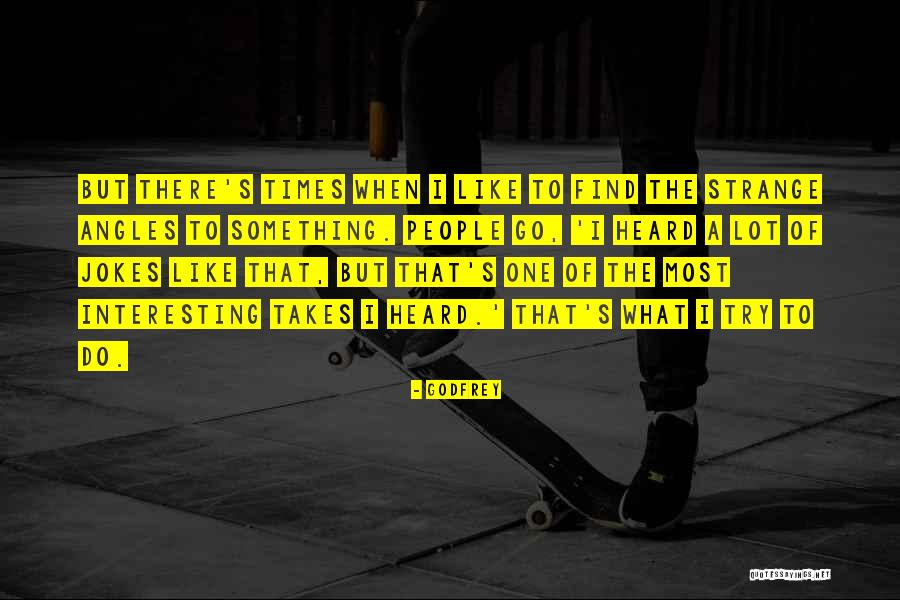 Godfrey Quotes 912450 Godfrey Quotes 912450
