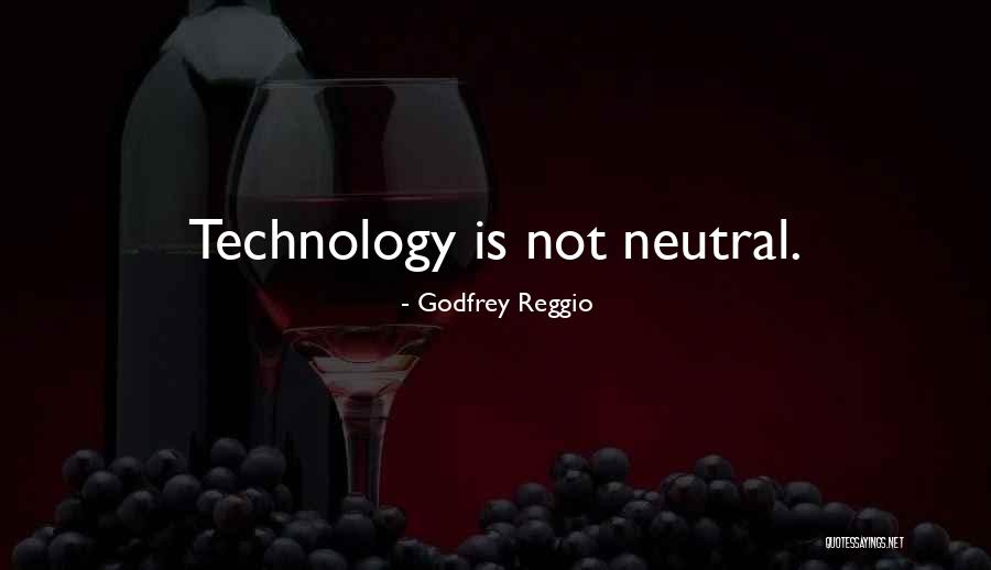 Godfrey Reggio Quotes 730067